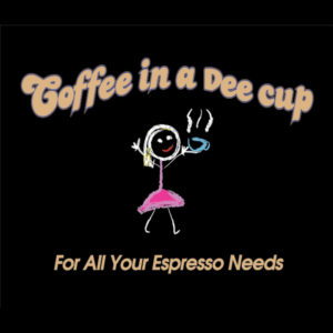 Coffee In a Dee Cup